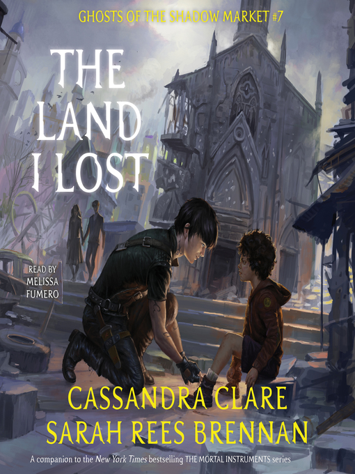 Title details for The Land I Lost by Cassandra Clare - Available